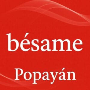 Bésame Popayán